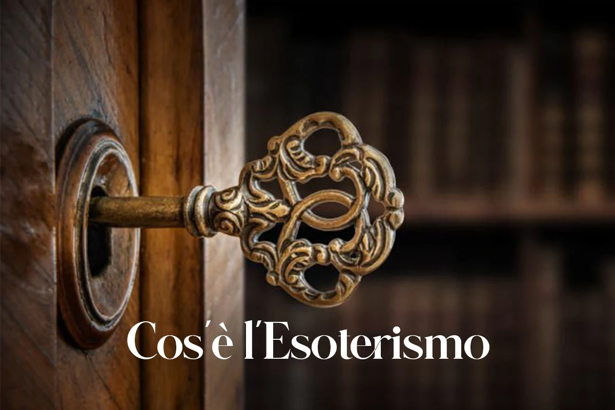 Cos'è l'esoterismo